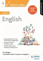 Jak projít vyšší angličtinou, druhé vydání - How to Pass Higher English, Second Edition
