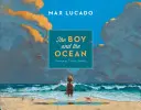 Chlapec a oceán - The Boy and the Ocean