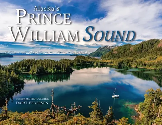 Aljašský Prince William Sound - Alaska's Prince William Sound