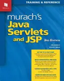 Murach's Java Servlets and JSP (Murachovy serlety a JSP) - Murach's Java Servlets and JSP