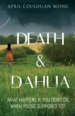 Smrt a Dahlia - Death & Dahlia