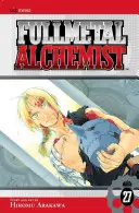 Fullmetal Alchemist, svazek 27 - Fullmetal Alchemist, Vol. 27