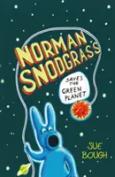 Norman Snodgrass zachraňuje zelenou planetu - Norman Snodgrass Saves the Green Planet