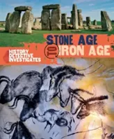 Dějepisný detektiv vyšetřuje: Od doby kamenné do doby železné - The History Detective Investigates: Stone Age to Iron Age
