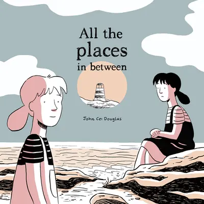 Všechna místa mezi tím - All the Places in Between