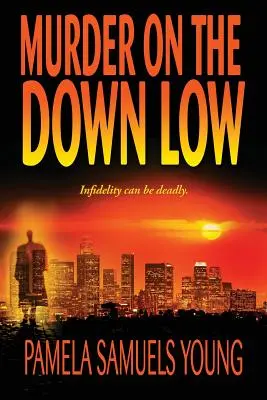 Vražda na nízkém stupni - Murder on the Down Low