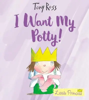Chci svůj nočník! - I Want My Potty!
