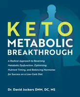 Keto metabolický průlom - Keto Metabolic Breakthrough