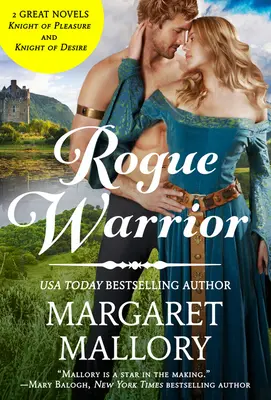 Rogue Warrior: edice 2 v 1 s knihami Knight of Desire a Knight of Pleasure (Rytíř touhy a Rytíř rozkoše) - Rogue Warrior: 2-In-1 Edition with Knight of Desire and Knight of Pleasure