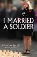 Vzala jsem si vojáka - I Married a Soldier