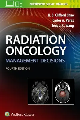 Rozhodování o řízení radiační onkologie - Radiation Oncology Management Decisions