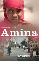Amina: mýma očima - Amina: Through My Eyes