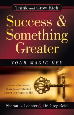 Úspěch a něco většího: Váš kouzelný klíč - Success and Something Greater: Your Magic Key