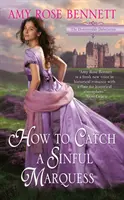 Jak chytit hříšného markýze - How to Catch a Sinful Marquess