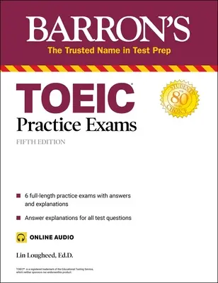 Toeic Practice Exams (with Online Audio): Cvičné zkoušky Toeic (s online zvukem) - Toeic Practice Exams (with Online Audio)