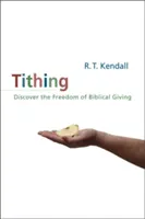 Desátky: Objevte svobodu biblického dávání - Tithing: Discover the Freedom of Biblical Giving