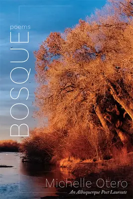 Bosque: Básně: - Bosque: Poems