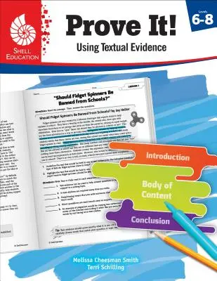 Dokažte to! Using Textual Evidence, Levels 6-8 - Prove It! Using Textual Evidence, Levels 6-8