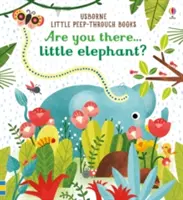 Jsi tam, sloníčku? - Are you there Little Elephant?