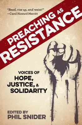 Kázání jako odpor: Hlasy naděje, spravedlnosti a solidarity - Preaching as Resistance: Voices of Hope, Justice, and Solidarity