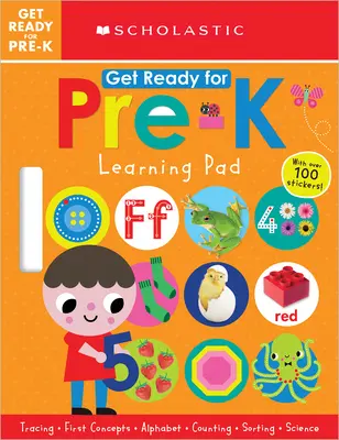 Připravte se na předškolní vzdělávání (Get Ready for Pre-K Learning Pad): Scholastic Early Learners (učební podložka) - Get Ready for Pre-K Learning Pad: Scholastic Early Learners (Learning Pad)