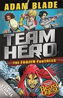 Týmový hrdina: Zmrzlá pevnost: Speciální nárazník, kniha 4 - Team Hero: The Frozen Fortress: Special Bumper Book 4