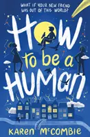 Jak být člověkem - How To Be A Human