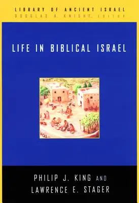 Život v biblickém Izraeli - Life in Biblical Israel
