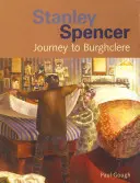 Stanley Spencer - Cesta do Burghclere - Stanley Spencer - Journey to Burghclere