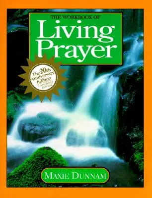 Pracovní sešit živé modlitby - The Workbook of Living Prayer