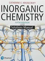 Anorganická chemie Studentská příručka řešení - Inorganic Chemistry Student Solutions Manual
