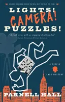 Světla! Kamera! Hádanky!: Záhada dámy s hádankami - Lights! Camera! Puzzles!: A Puzzle Lady Mystery