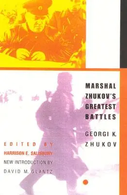 Největší bitvy maršála Žukova - Marshal Zhukov's Greatest Battles