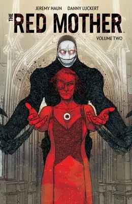 Rudá matka, svazek 2 - The Red Mother Vol. 2