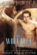 Vlčí dar: grafický román - The Wolf Gift: The Graphic Novel