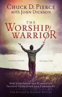 Bojovník uctívání - The Worship Warrior