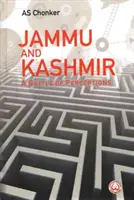 Džammú a Kašmír - bitva vnímání - Jammu and Kashmir - A Battle of Perceptions