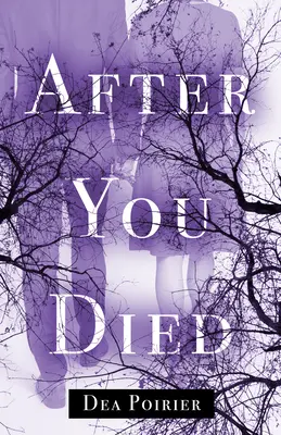 Poté, co jsi zemřel - After You Died