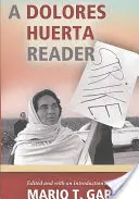 Čítanka Dolores Huerta - A Dolores Huerta Reader