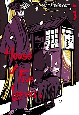 Dům o pěti listech, 3. díl, 3. svazek - House of Five Leaves, Vol. 3, Volume 3