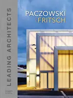 Paczowski and Fritsch Architects - Přední architekti - Paczowski and Fritsch Architects - Leading Architects