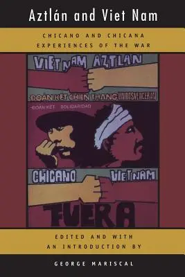 Aztlan a Vietnam, 4: Chicano a Chicana zkušenosti z války - Aztlan and Viet Nam, 4: Chicano and Chicana Experiences of the War