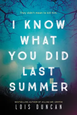 Vím, co jsi dělal minulé léto - I Know What You Did Last Summer