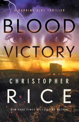 Krvavé vítězství: A Burning Girl Thriller - Blood Victory: A Burning Girl Thriller