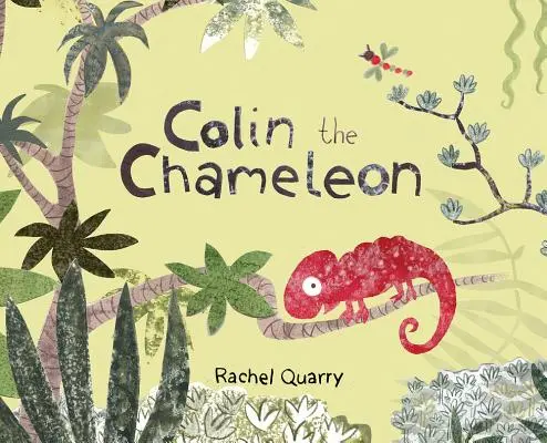 Chameleon Colin - Colin the Chameleon