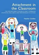Přílohy ve třídě - praktický průvodce pro školy - Attachment in the Classroom - A Practical Guide for Schools