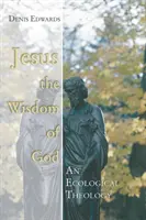 Ježíš - Boží moudrost - Jesus the Wisdom of God