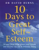 10 dní k velkému sebevědomí - 10 Days To Great Self Esteem