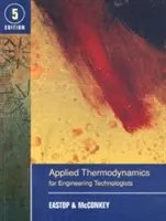 Aplikovaná termodynamika pro strojírenské technology - Applied Thermodynamics for Engineering Technologists