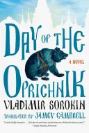 Den opričníka - Day of the Oprichnik